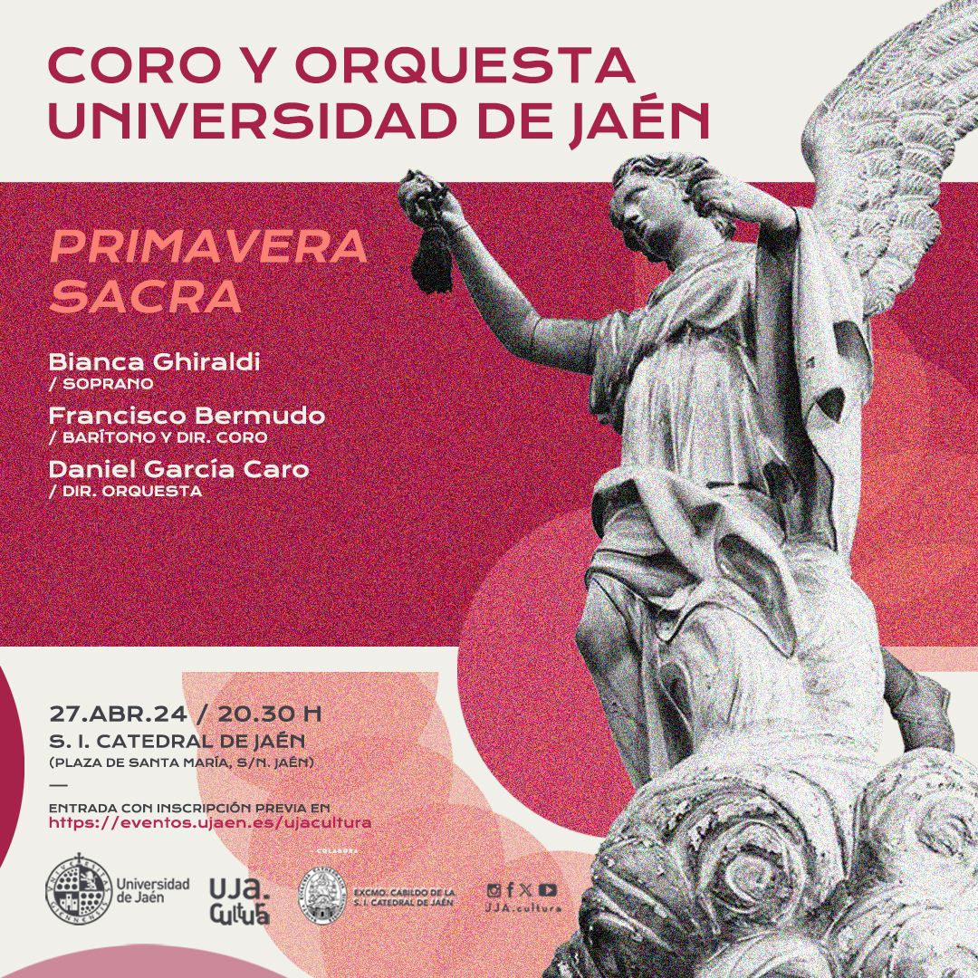 Cartel Concierto Coro y Orquesta de la Universidad de Jaén, primavera Sacra